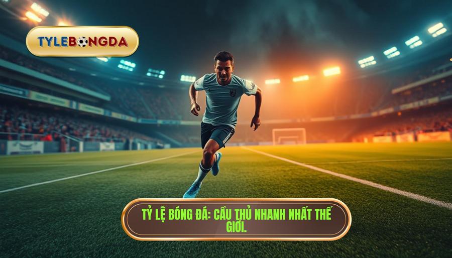 Ai là cầu thủ nhanh nhất thế giới? Cuộc đua khốc liệt của những "cỗ máy tốc độ"